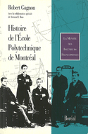 Histoire de l'Ecole polytechnique de Montréal